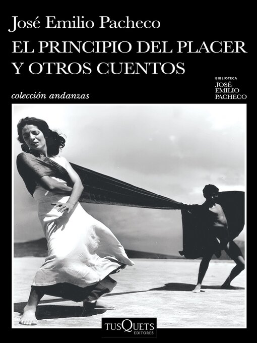 Title details for El principio del placer y otros cuentos by José Emilio Pacheco - Available